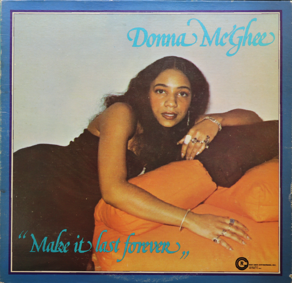 Donna Mcghee / Make It Last Forever